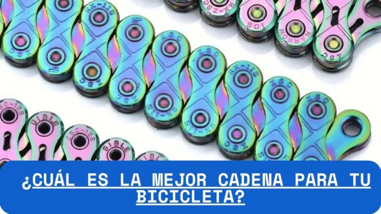Cuál es la mejor cadena para tu bicicleta